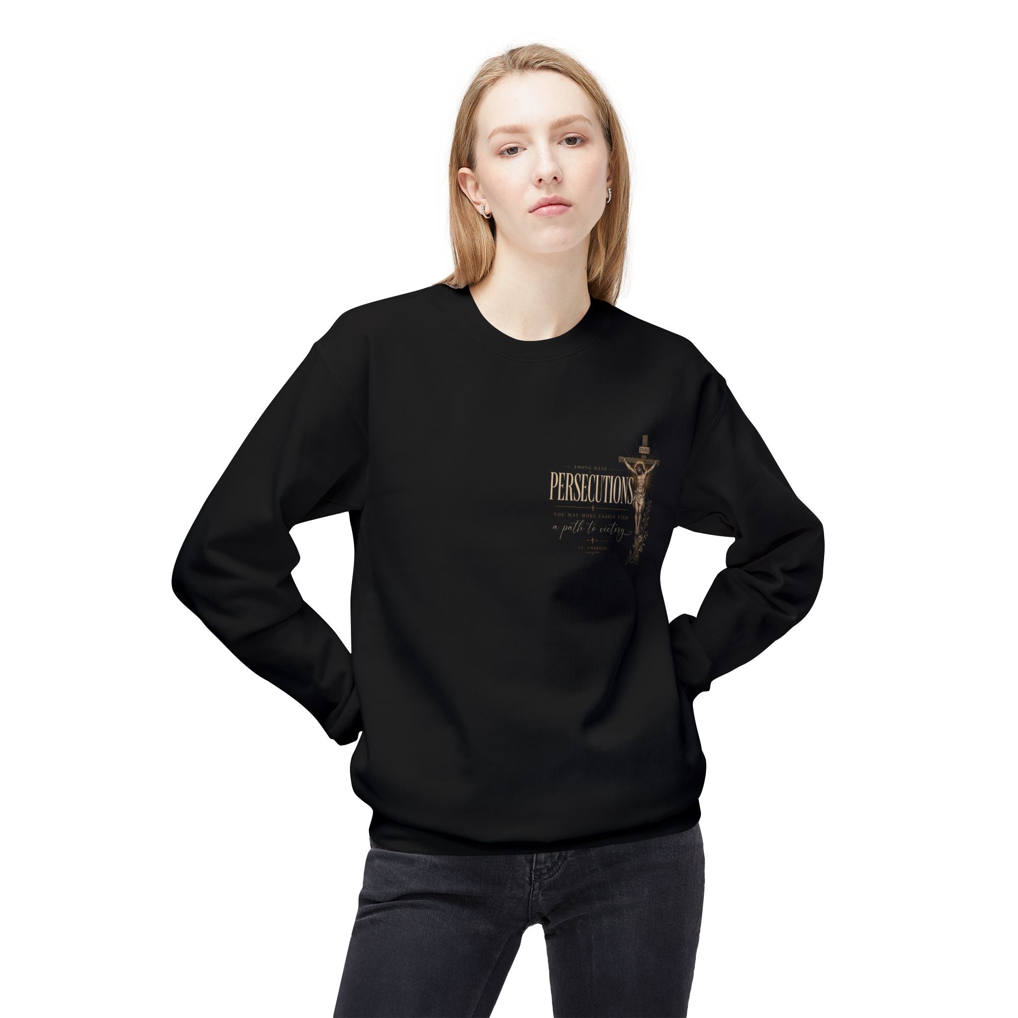 Persecutions Crewneck Sweatshirt — Subtle Text Graphic Christian Faith Pullover