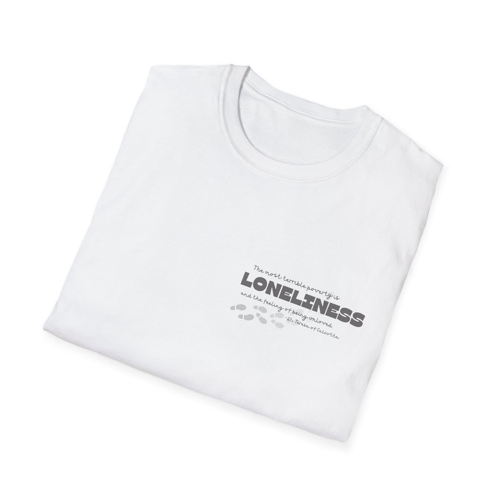 St. Teresa of Calcutta 'Loneliness' Quote T-Shirt