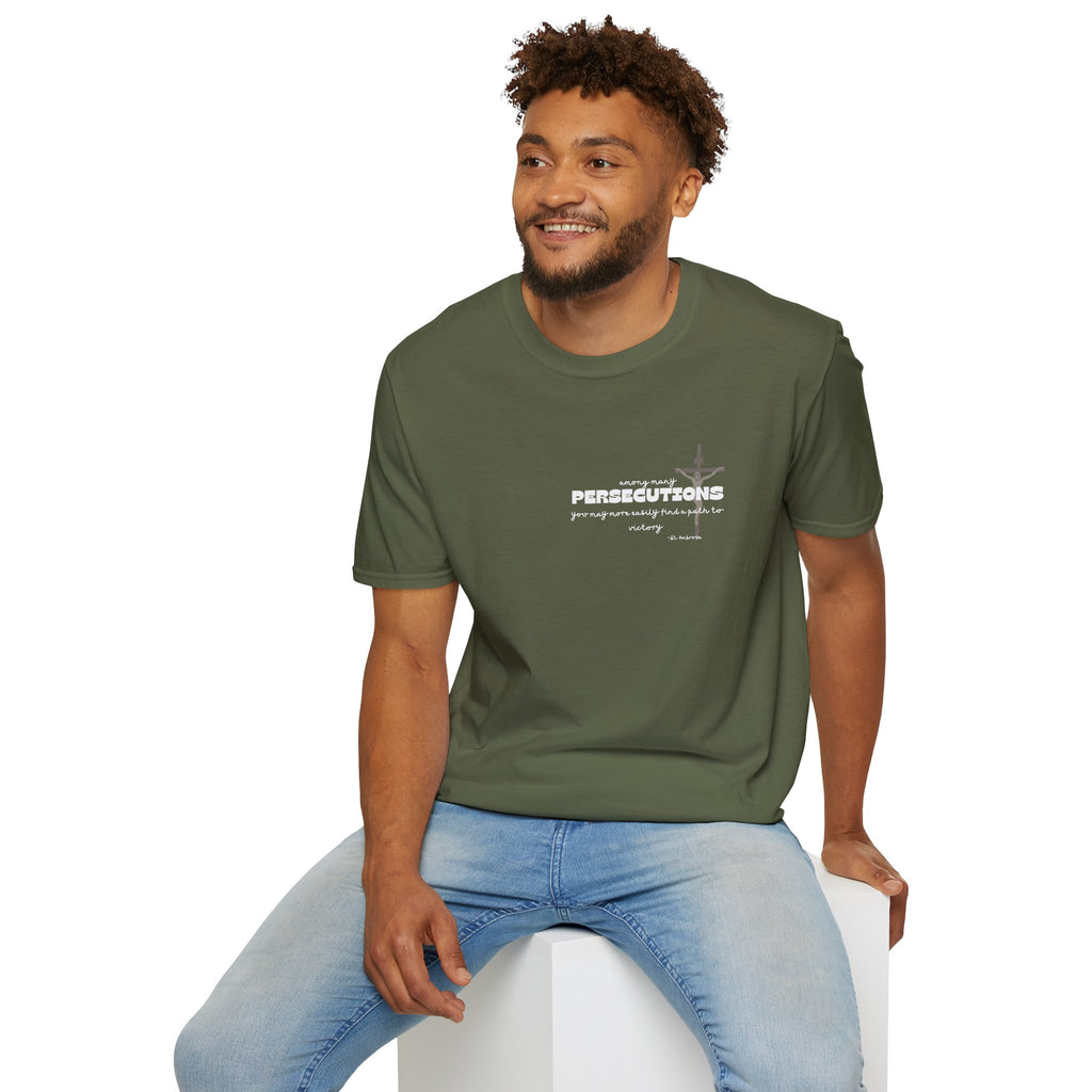 St. Ambrose Quote T-Shirt — 'Persecutions' Religious Inspirational Tee