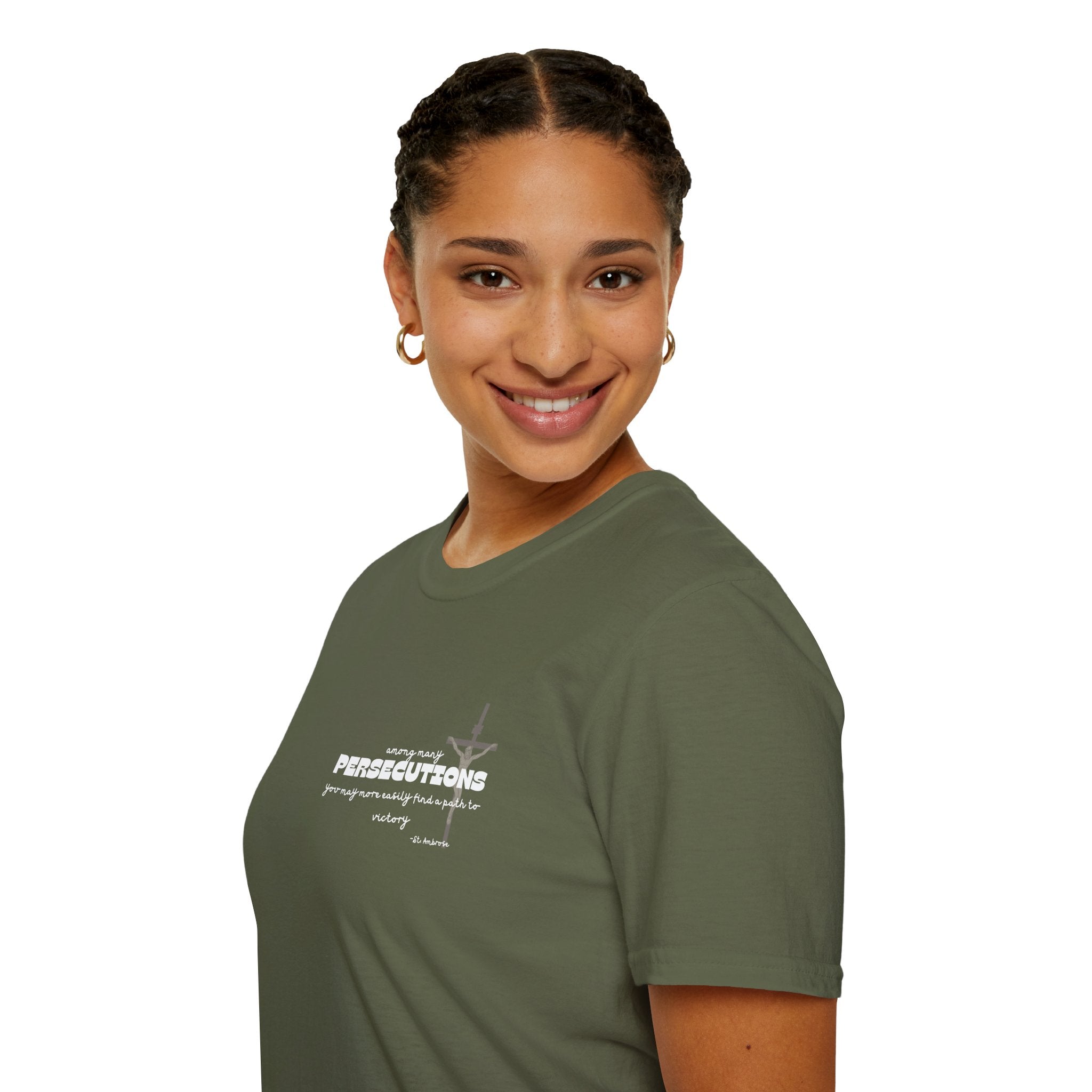 St. Ambrose Quote T-Shirt — 'Persecutions' Religious Inspirational Tee