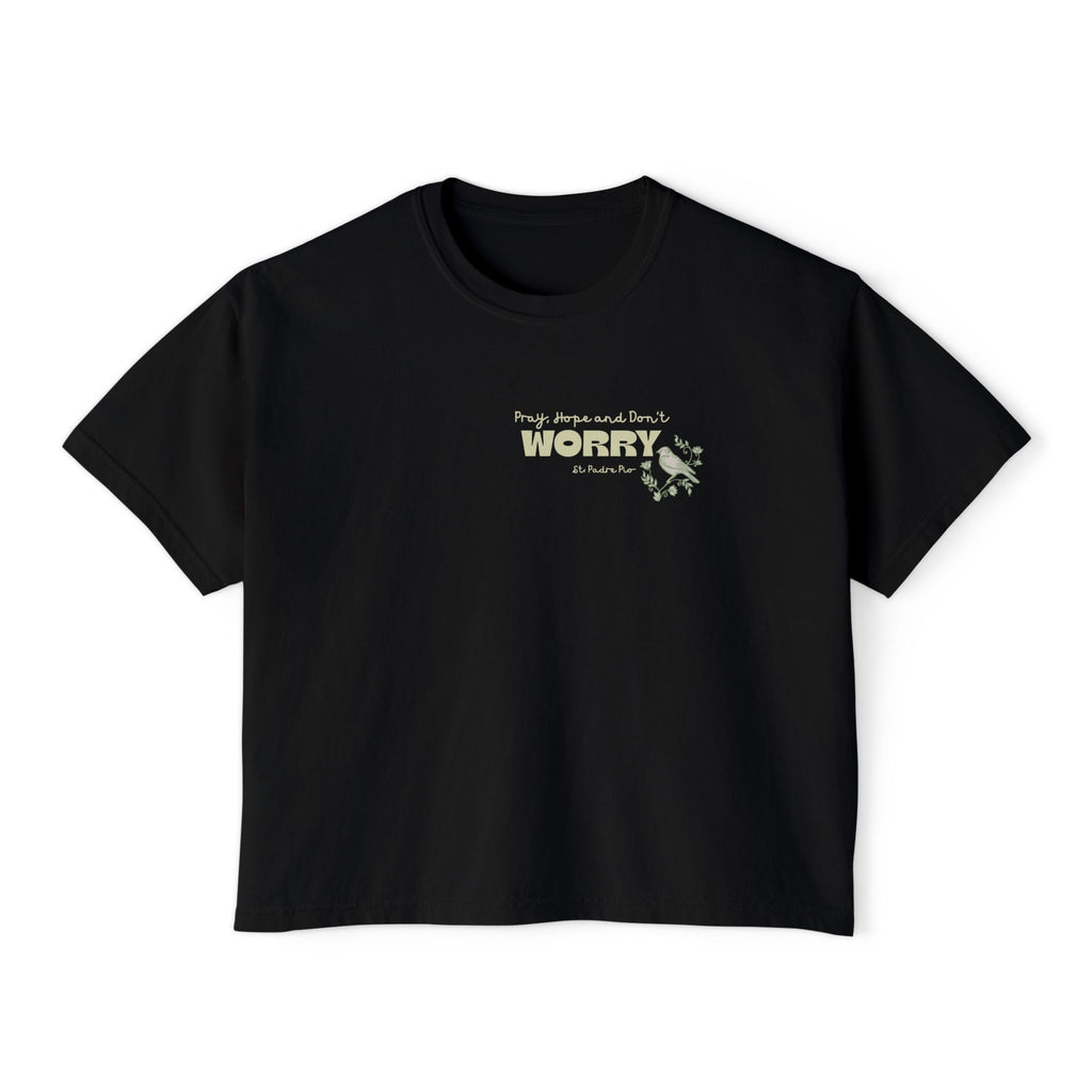 St Padre Pio Saint Quote Boxy Women's Tee with Bible Verse for Worry Relief