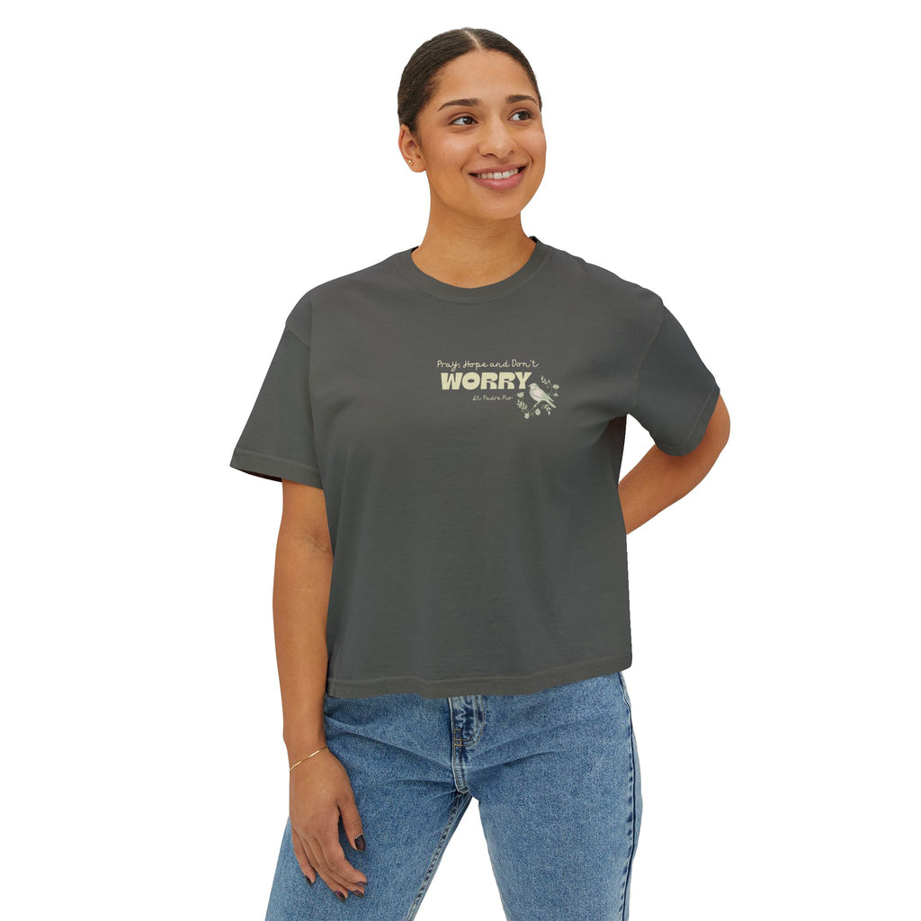 St Padre Pio Saint Quote Boxy Women's Tee with Bible Verse for Worry Relief